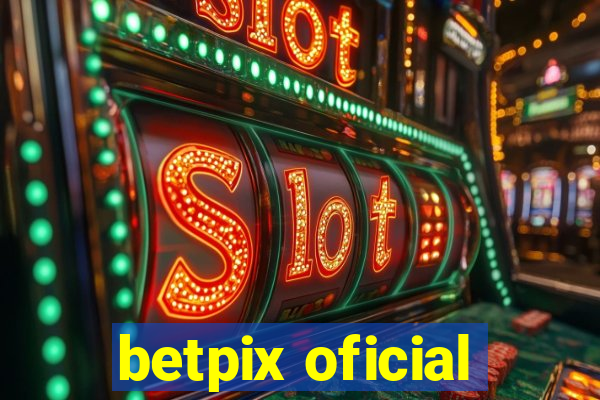 betpix oficial